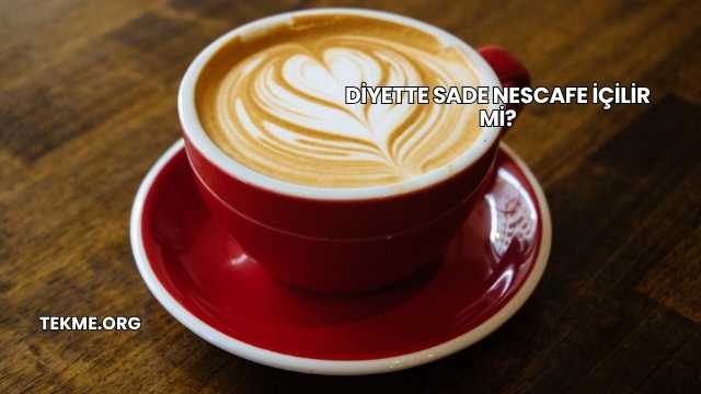Diyette Sade Nescafe İçilir mi?