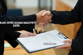 Emlak Ofisi Açma Maliyeti 2025