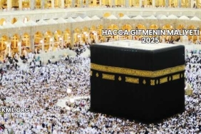 Hacca Gitmenin Maliyeti 2025