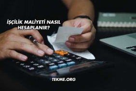 İşçilik Maliyeti Nasıl Hesaplanır?