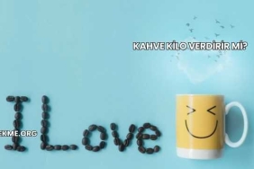 Kahve Kilo Verdirir mi?
