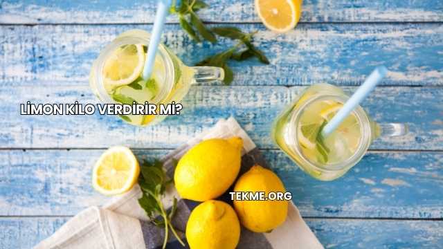 Limon Kilo Verdirir mi?