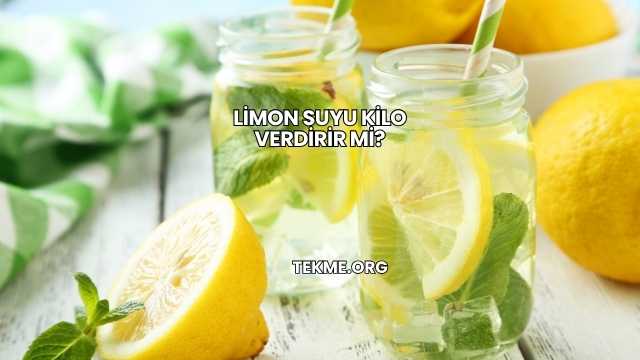 Limon Suyu Kilo Verdirir mi?