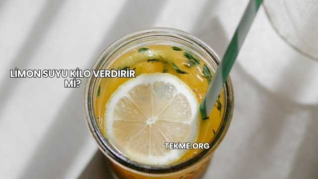 Limon Suyu Kilo Verdirir mi?