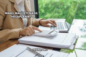 Maaş Maliyeti Nasıl Hesaplanır?