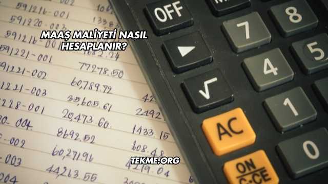 Maaş Maliyeti Nasıl Hesaplanır?