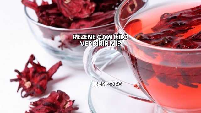 Rezene Çayı Kilo Verdirir mi?