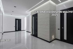 Salona Led Döşeme Maliyeti 2025