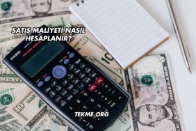 Satış Maliyeti Nasıl Hesaplanır?