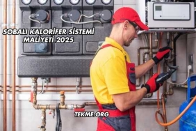 Sobalı Kalorifer Sistemi Maliyeti 2025