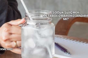 Soğuk Su İçmek Metabolizmayı Hızlandırır mı?