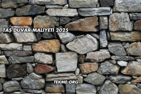 Taş Duvar Maliyeti 2025