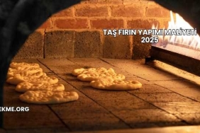 Taş Fırın Yapımı Maliyeti 2025