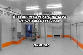 1000 Metrekare Soğuk Hava Deposu Maliyeti 2025