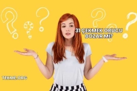 31 Çekmek Orucu Bozar mı?