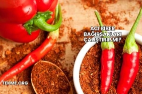 Acı Biber Bağırsakları Çalıştırır mı?