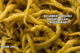 Acı Biber Turşusu Bağırsakları Çalıştırır mı?