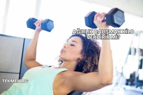 Ağırlık Çalışmak Kilo Verdirir mi?