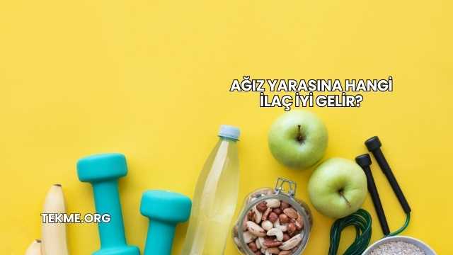 Ağız Yarasına Hangi İlaç İyi Gelir?