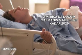 Amerika'da Doğum Yapmanın Maliyeti Ne Kadar 2025