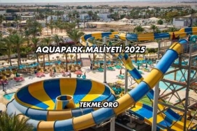Aquapark Maliyeti 2025