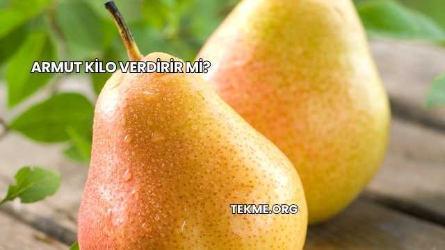 Armut Kilo Verdirir mi?