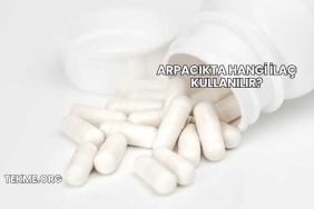 Arpacıkta Hangi İlaç Kullanılır?