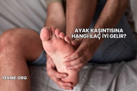 Ayak Kaşıntısına Hangi İlaç İyi Gelir?