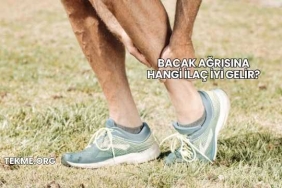 Bacak Ağrısına Hangi İlaç İyi Gelir?
