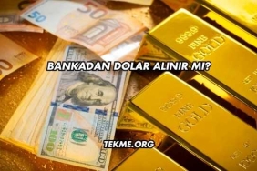 Bankadan Dolar Alınır mı?