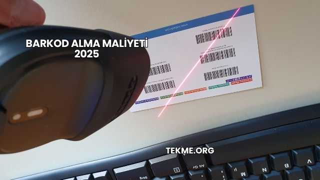 Barkod Alma Maliyeti 2025