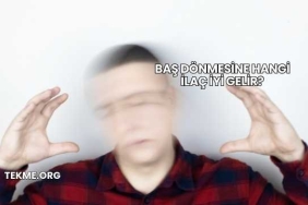 Baş Dönmesine Hangi İlaç İyi Gelir?