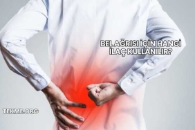 Bel Ağrısı İçin Hangi İlaç Kullanılır?