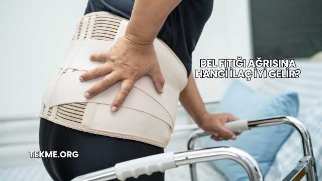 Bel Fıtığı Ağrısına Hangi İlaç İyi Gelir?