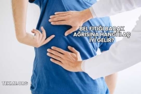 Bel Fıtığı Bacak Ağrısına Hangi İlaç İyi Gelir?