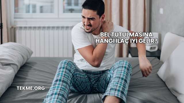 Bel Tutulmasına Hangi İlaç İyi Gelir?