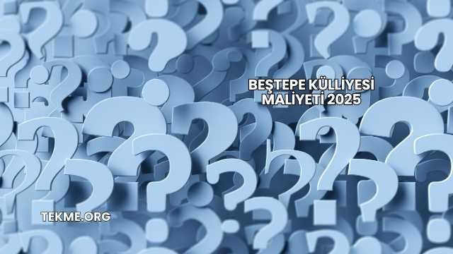 Beştepe Külliyesi Maliyeti 2025