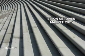 Beton Merdiven Maliyeti 2025