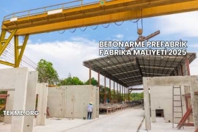 Betonarme Prefabrik Fabrika Maliyeti 2025