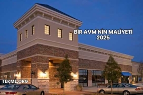 Bir AVM'nin Maliyeti 2025