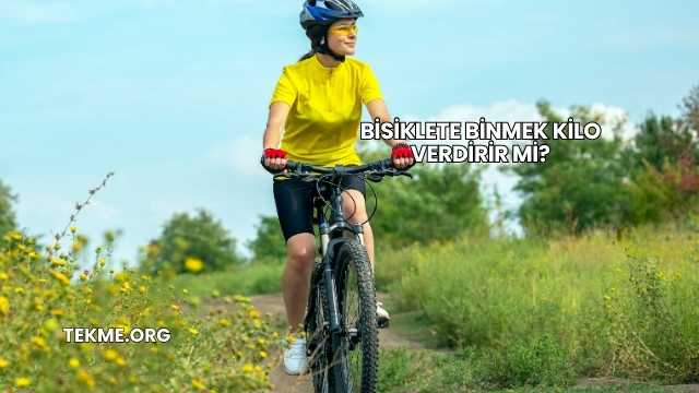 Bisiklete Binmek Kilo Verdirir mi?