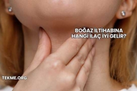 Boğaz İltihabına Hangi İlaç İyi Gelir?