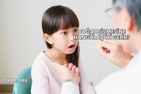 Boğaz Şişmesine Hangi İlaç İyi Gelir?