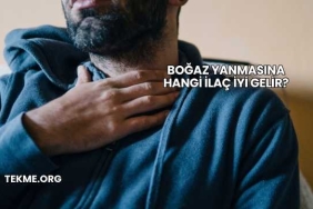 Boğaz Yanmasına Hangi İlaç İyi Gelir?