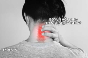 Boyun Ağrısına Hangi İlaç İyi Gelir?