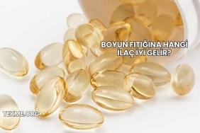 Boyun Fıtığına Hangi İlaç İyi Gelir?