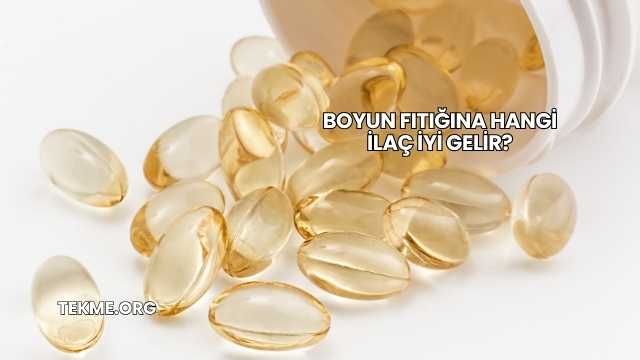 Boyun Fıtığına Hangi İlaç İyi Gelir?