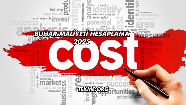 Buhar Maliyeti Hesaplama 2025