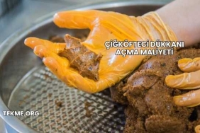 Çiğköfteci Dükkanı Açma Maliyeti