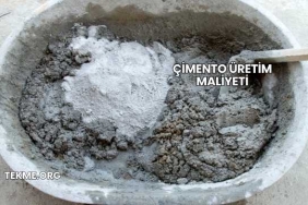 Çimento Üretim Maliyeti